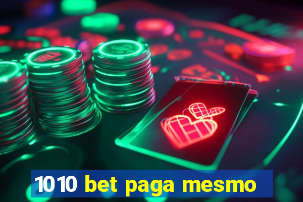 1010 bet paga mesmo